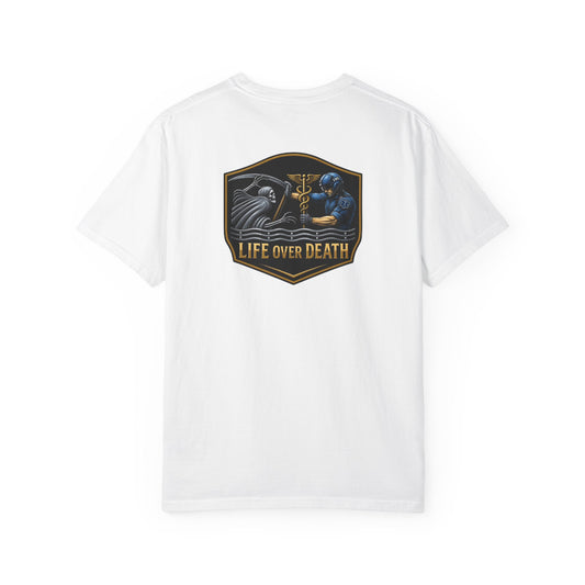 Life Over Death T-Shirt — Medical EMS Tee